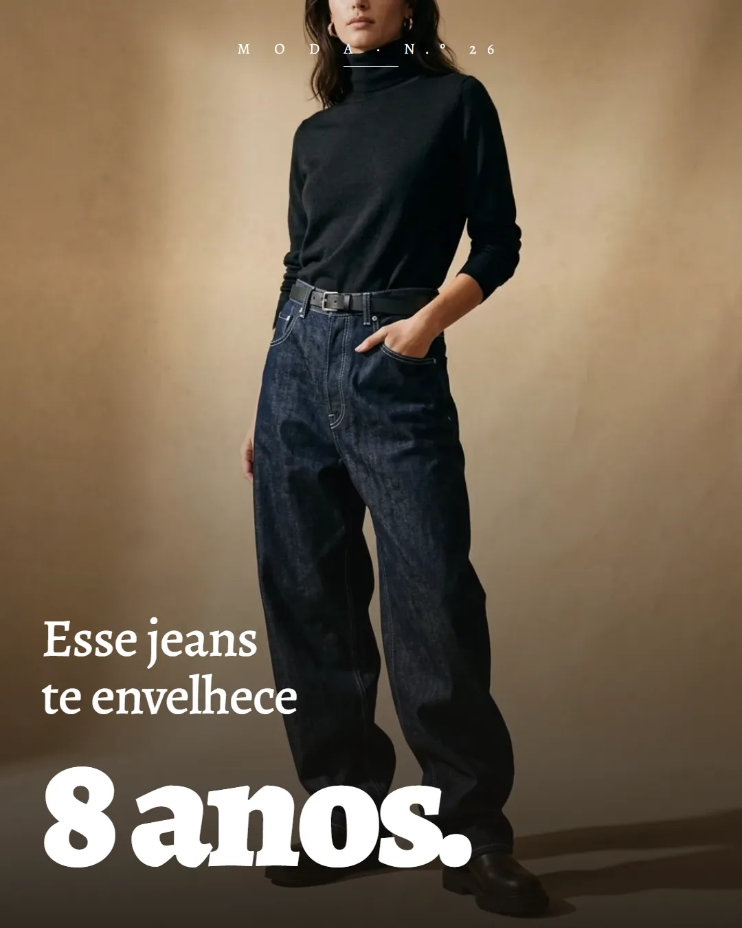 Moda — Esse jeans te envelhece 8 anos